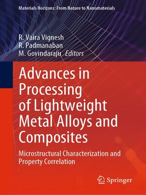 cover image of Advances in Processing of Lightweight Metal Alloys and Composites